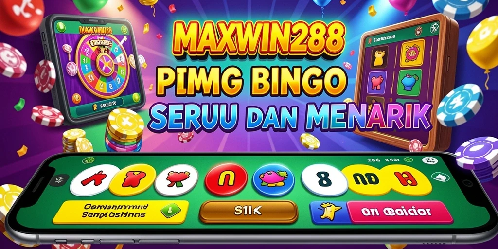 Tangkapan layar gameplay Bingo MAXWIN288 yang menarik dan interaktif.